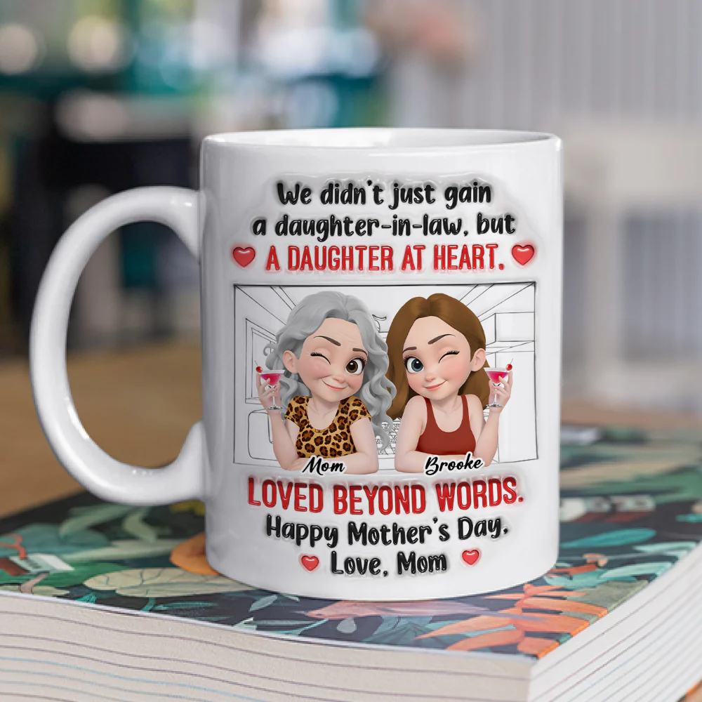A Daughter At Heart - Personalized Custom 3D Inflated Effect Mug - Image 2