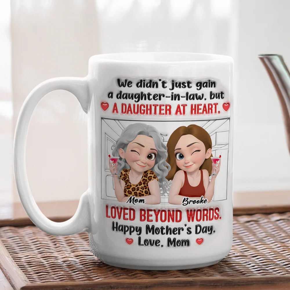 A Daughter At Heart - Personalized Custom 3D Inflated Effect Mug - Image 5