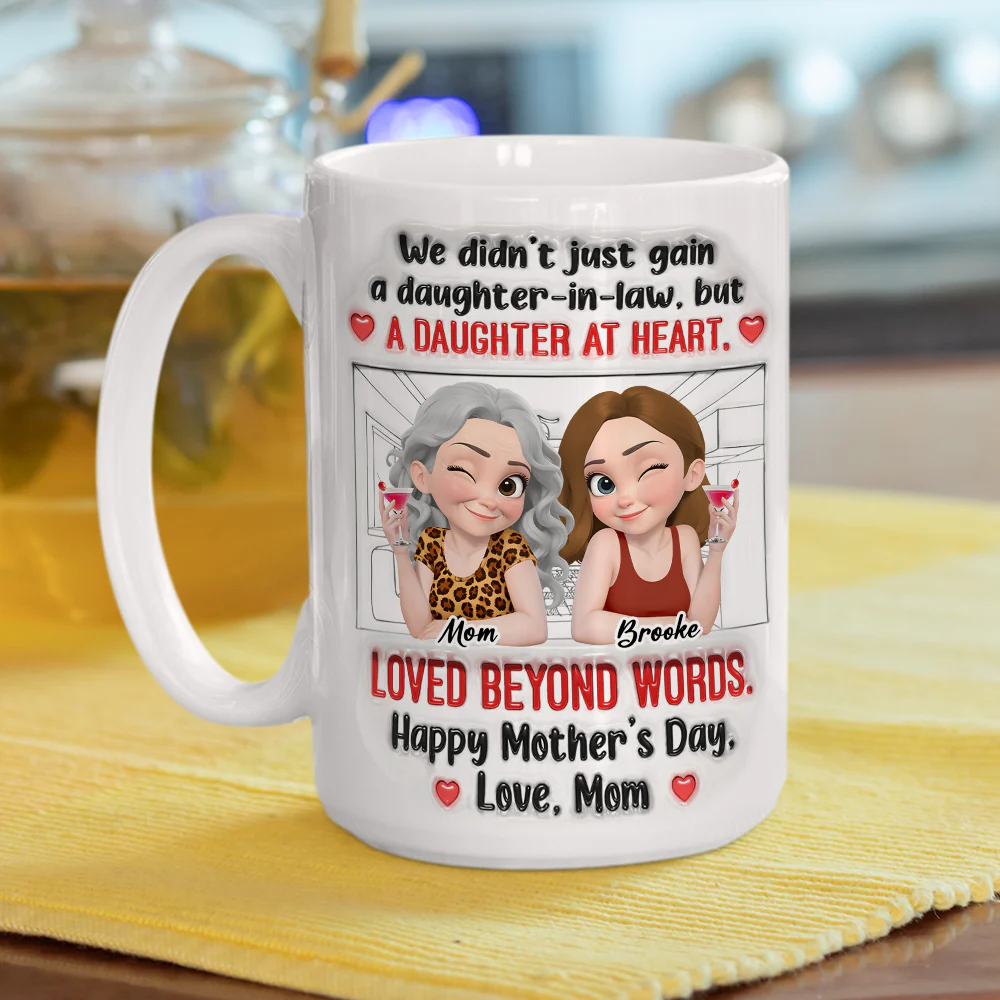 A Daughter At Heart - Personalized Custom 3D Inflated Effect Mug - Image 6