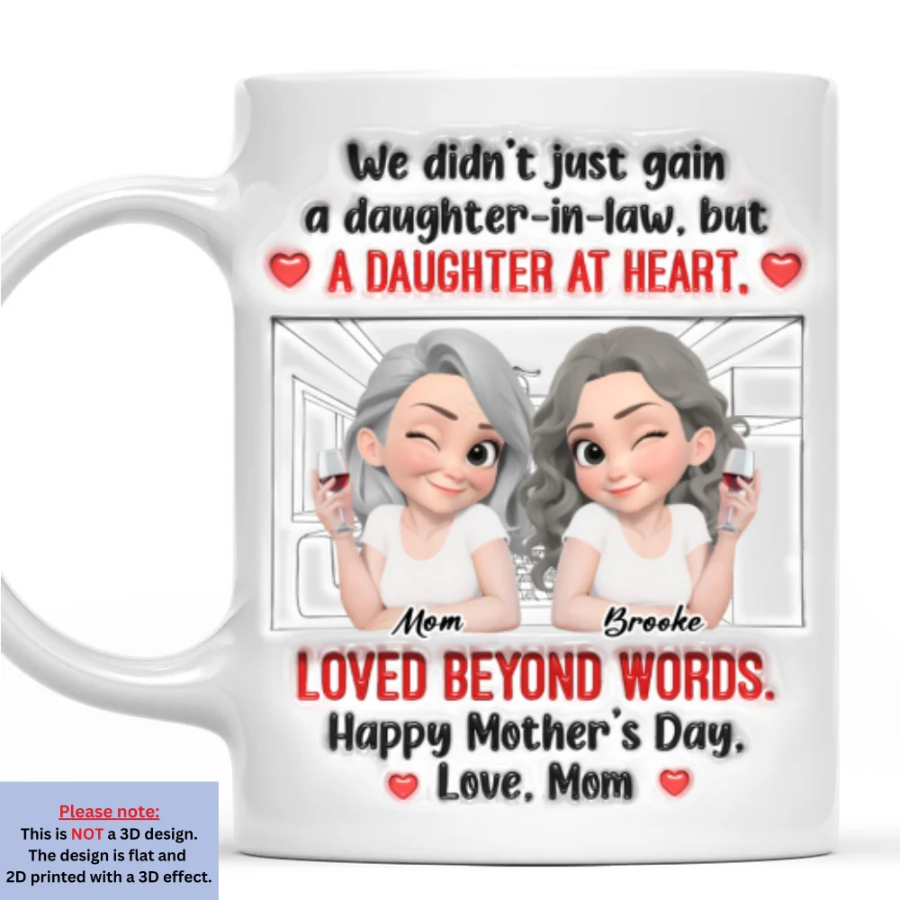 A Daughter At Heart - Personalized Custom 3D Inflated Effect Mug - Image 8