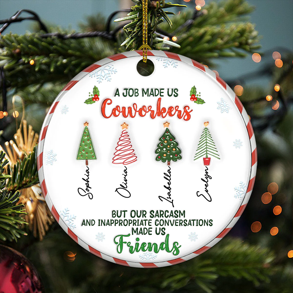 A Job Made Us Coworkers - Personalized Custom 3D Inflated Effect Ceramic Ornament - Image 4