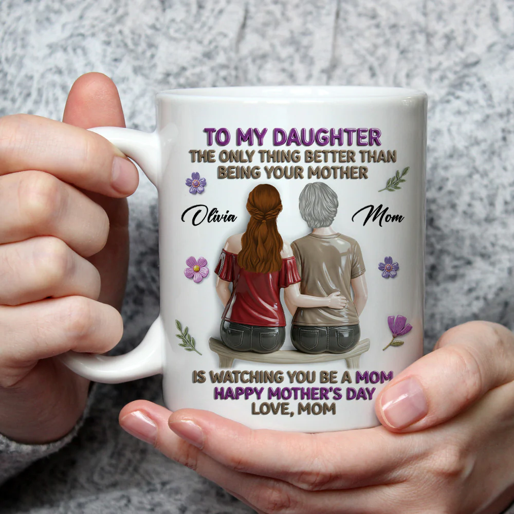 A Mother Loving Words - Personalized Custom 3D Effect Mug - Image 3