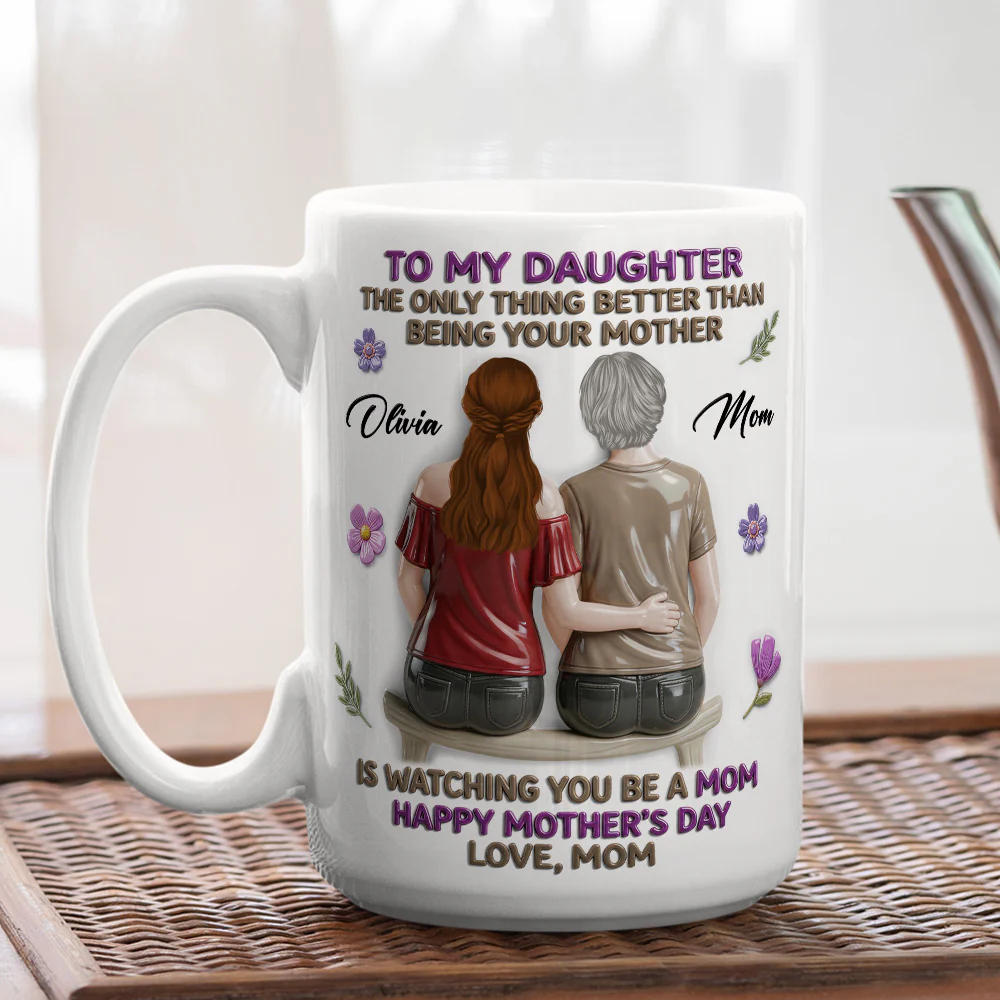 A Mother Loving Words - Personalized Custom 3D Effect Mug - Image 4