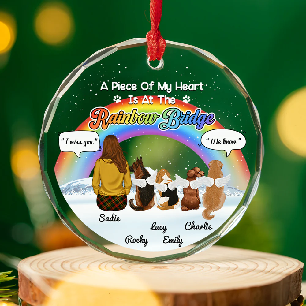 A Piece Of My Heart Is At The Rainbow Bridge - Personalized Custom Glass Ornament - Image 2