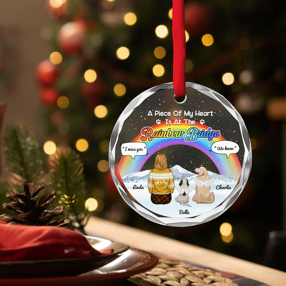 A Piece Of My Heart Is At The Rainbow Bridge - Personalized Custom Glass Ornament - Image 3