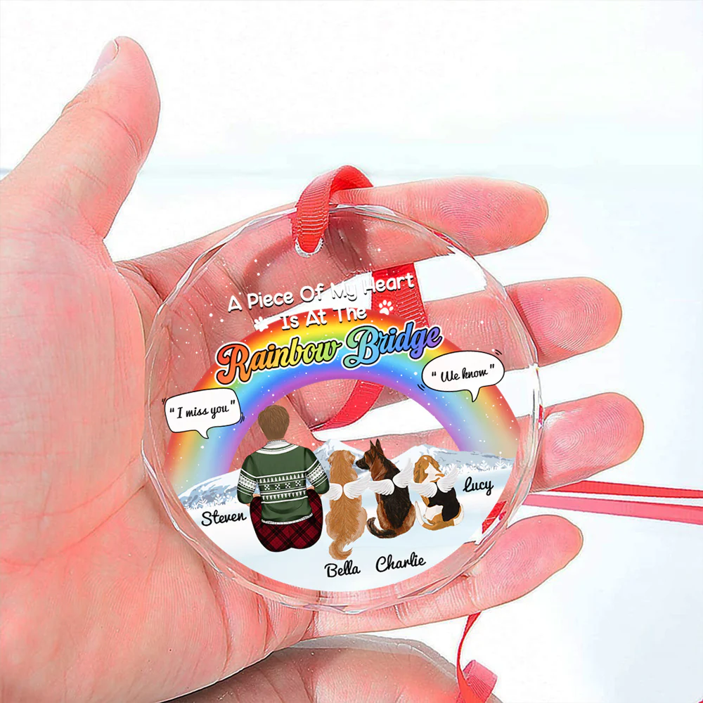 A Piece Of My Heart Is At The Rainbow Bridge - Personalized Custom Glass Ornament - Image 4