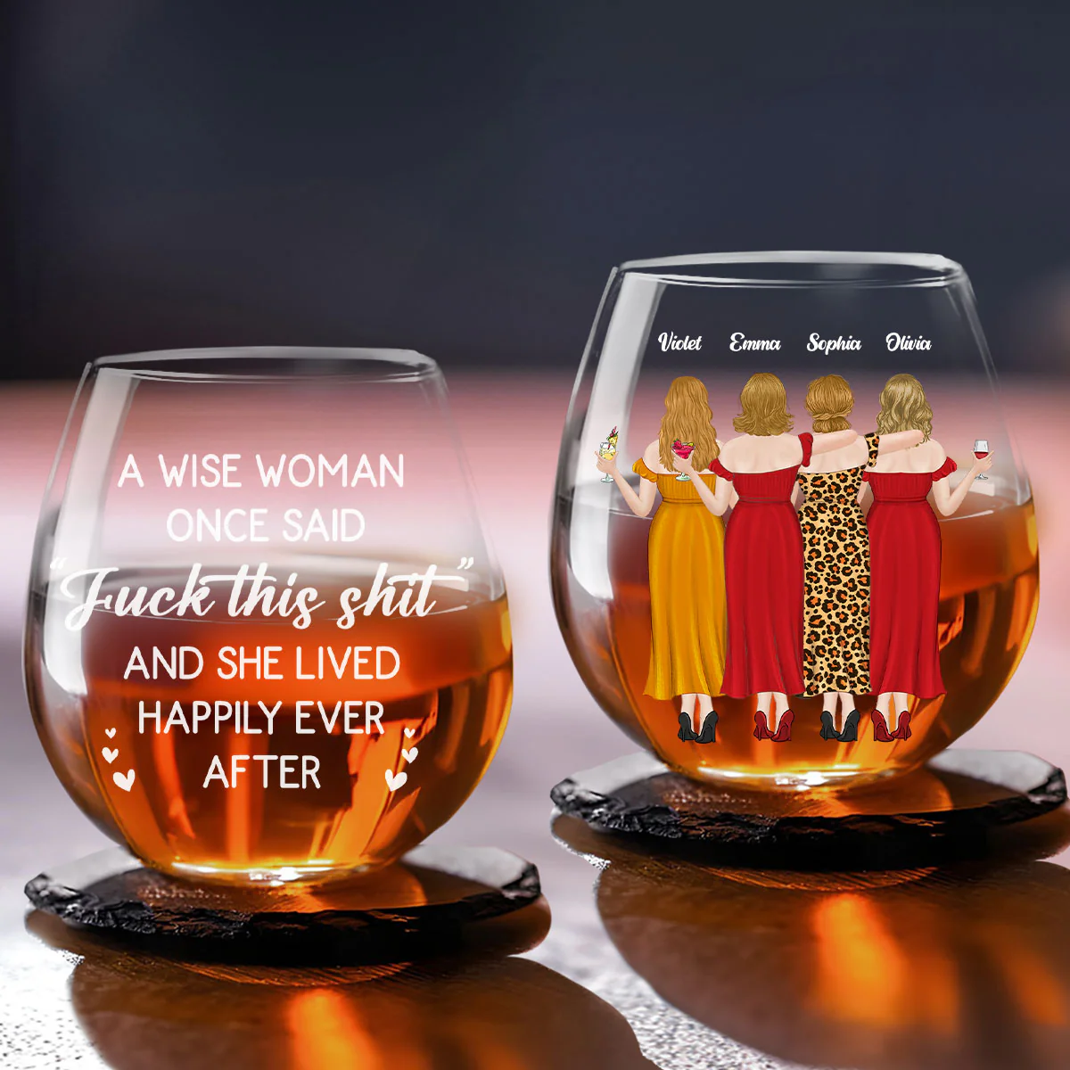 A Wise Woman Once Said That - Personalized Custom Wine Glass - Image 5