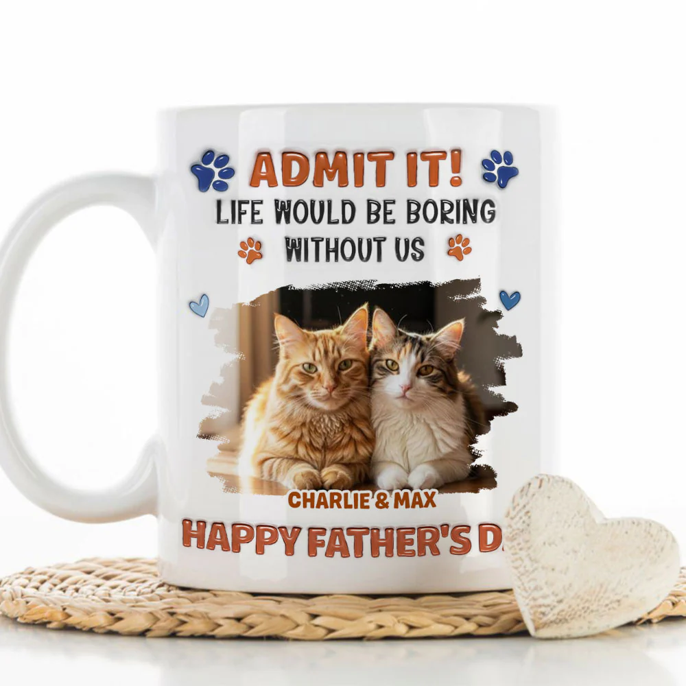 Admit It Crazy Funny Dog Ver Dad Photo - Personalized Custom 3D Inflated Effect Coffee Mug - Image 2