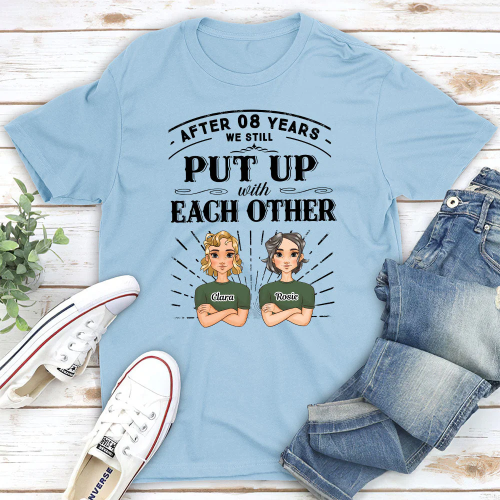 After Years Put Up With Each Other - Personalized Custom Classic T-shirt - Image 4