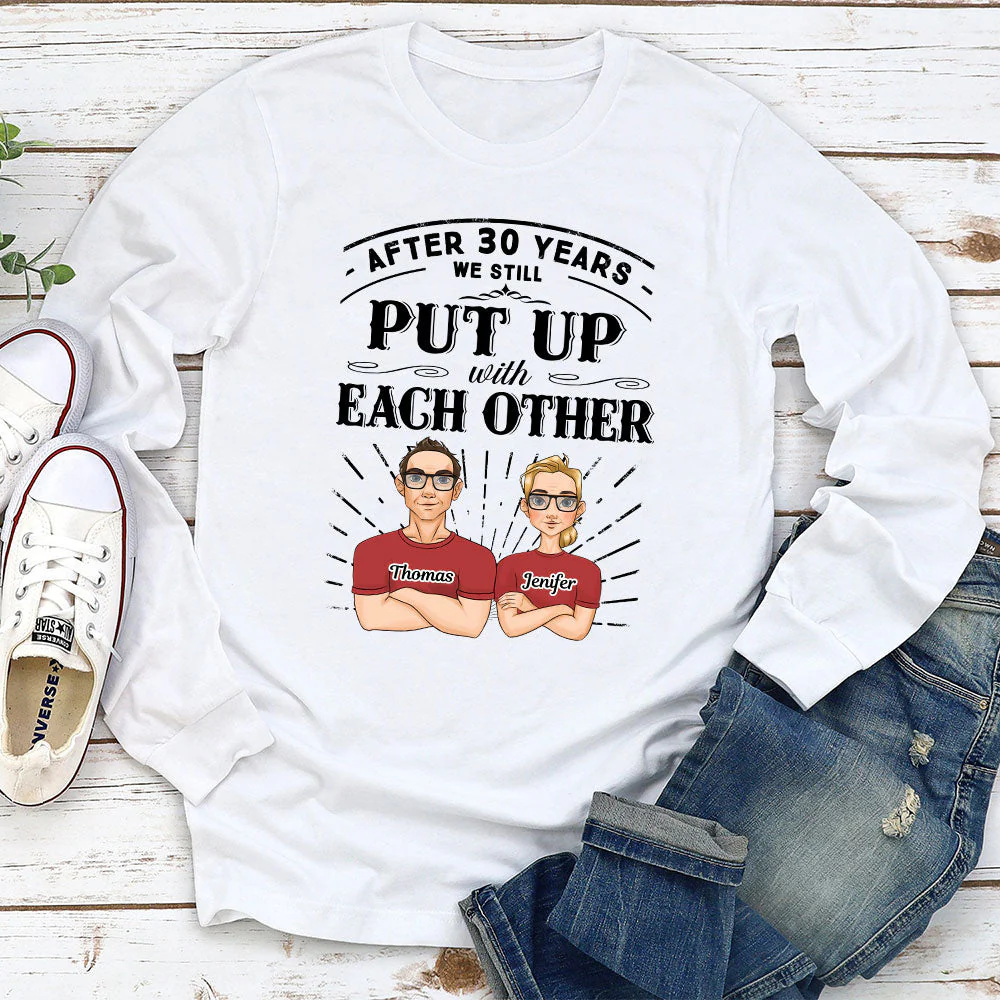 After Years Put Up With Each Other - Personalized Custom Long Sleeve T-shirt - Image 2