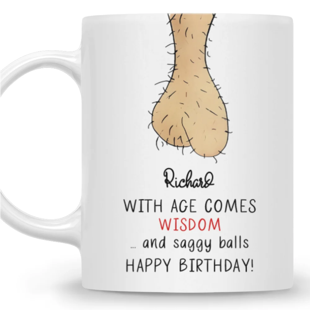 Aging Gracefully Saggy Truth - Personalized Custom Coffee Mug - Image 7