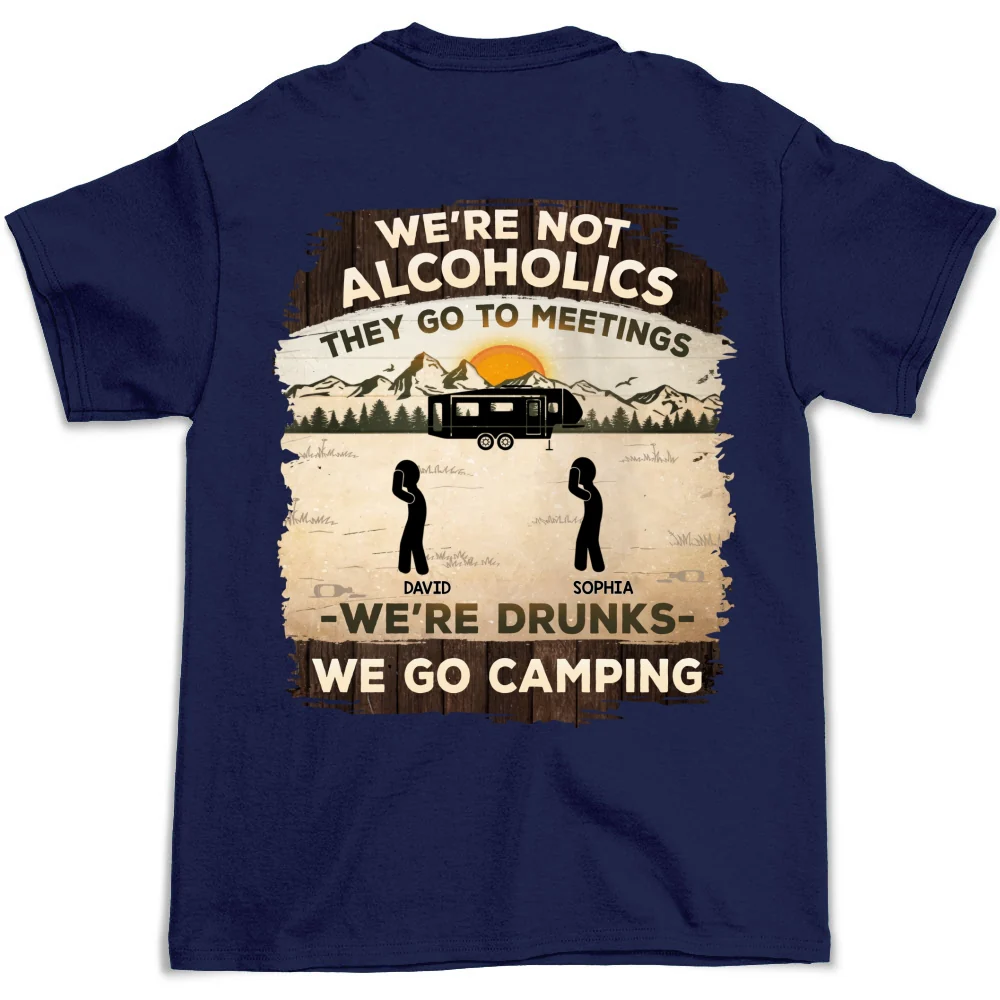 Alcoholics Go To Meetings  - Personalized Custom Shirt - Image 9