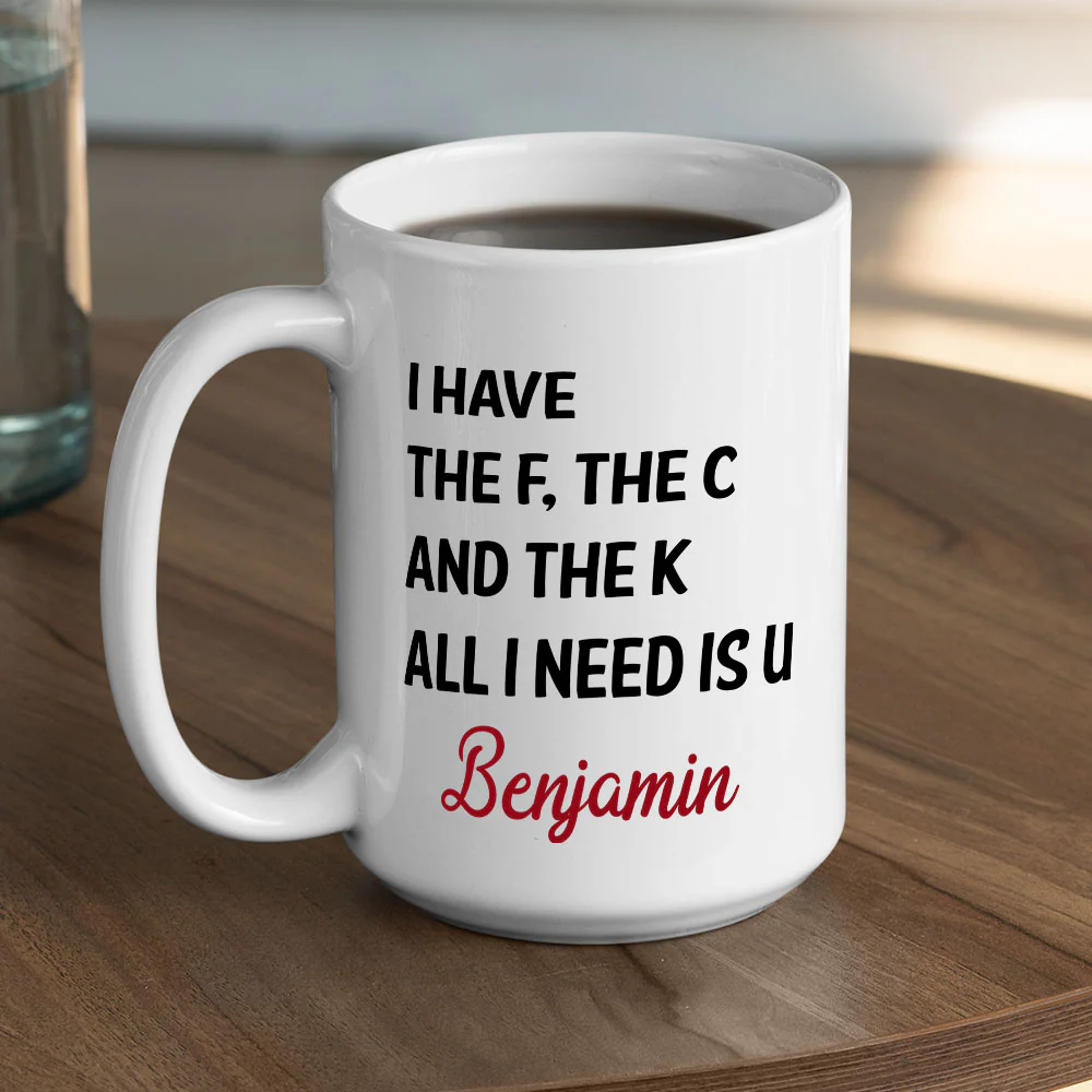 All I Need Is U - Personalized Custom Coffee Mug - Image 2