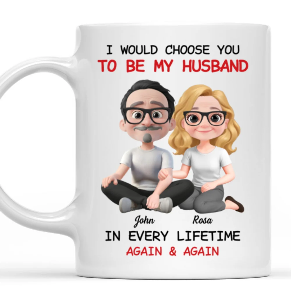 Always Choose You My Husband - Personalized Custom Coffee Mug - Image 8