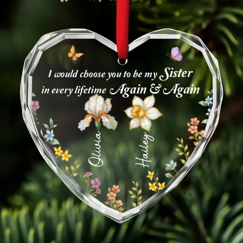Always Choose You My Sisters - Personalized Custom Glass Ornament - Image 6