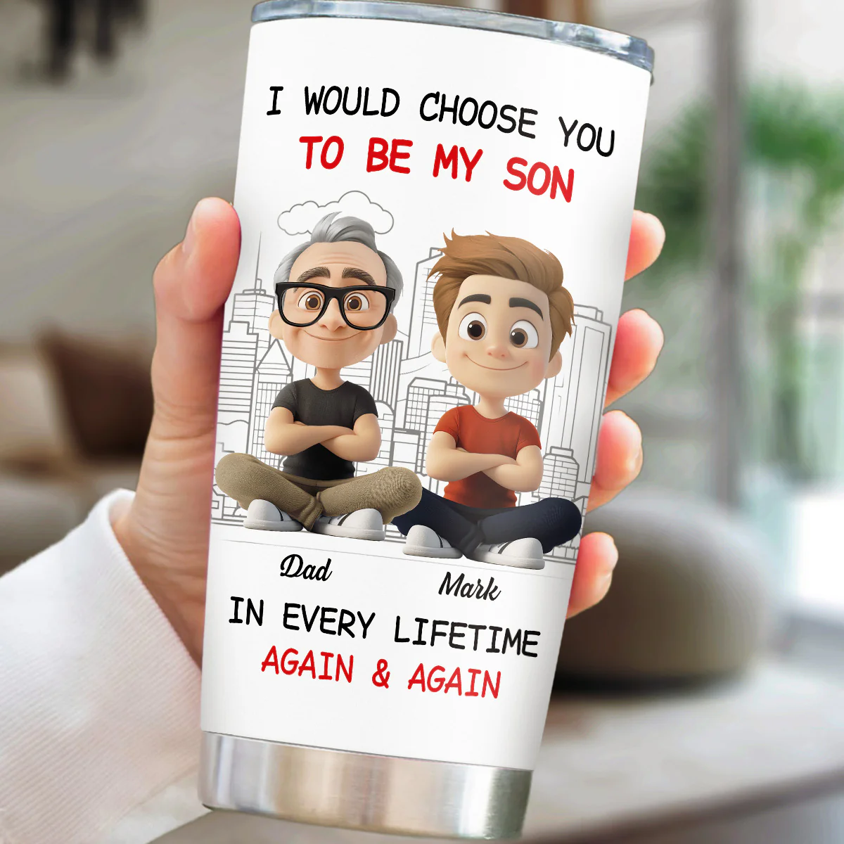 Always Choose You My Son Dad - Personalized Custom Tumbler - Image 2