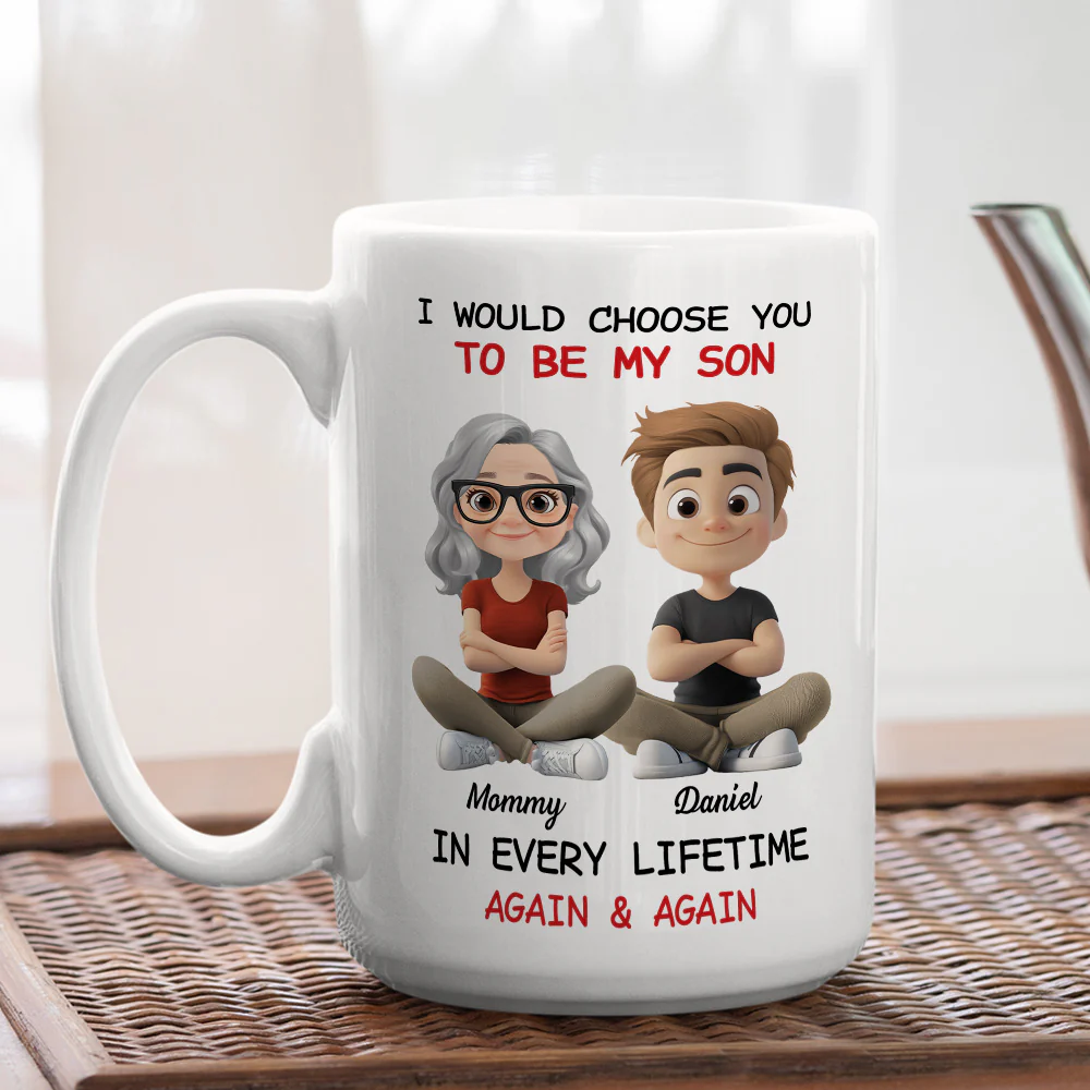 Always Choose You My Son - Personalized Custom Coffee Mug - Image 3
