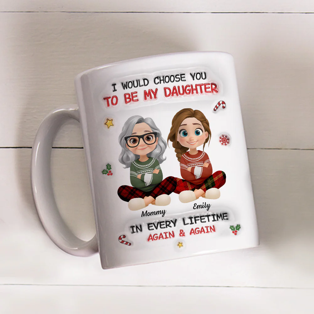 Always Choose You - Personalized Custom 3D Inflated Effect Mug - Image 3