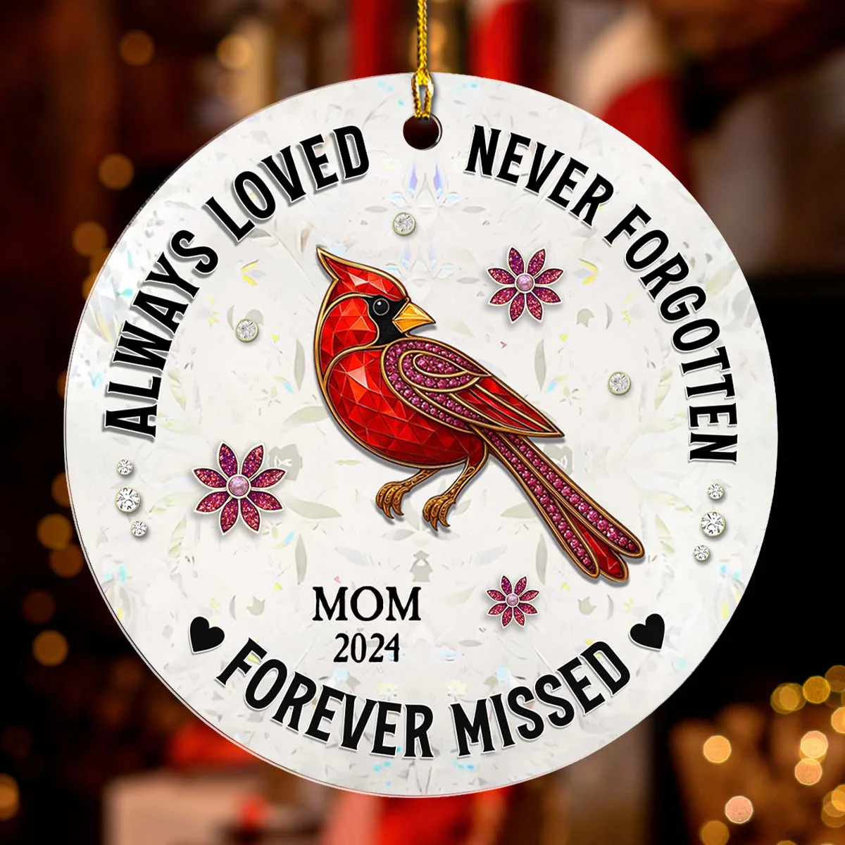 Always Loved, Never Forgotten & Forever Missed - Personalized Custom Acrylic Ornament - Image 4