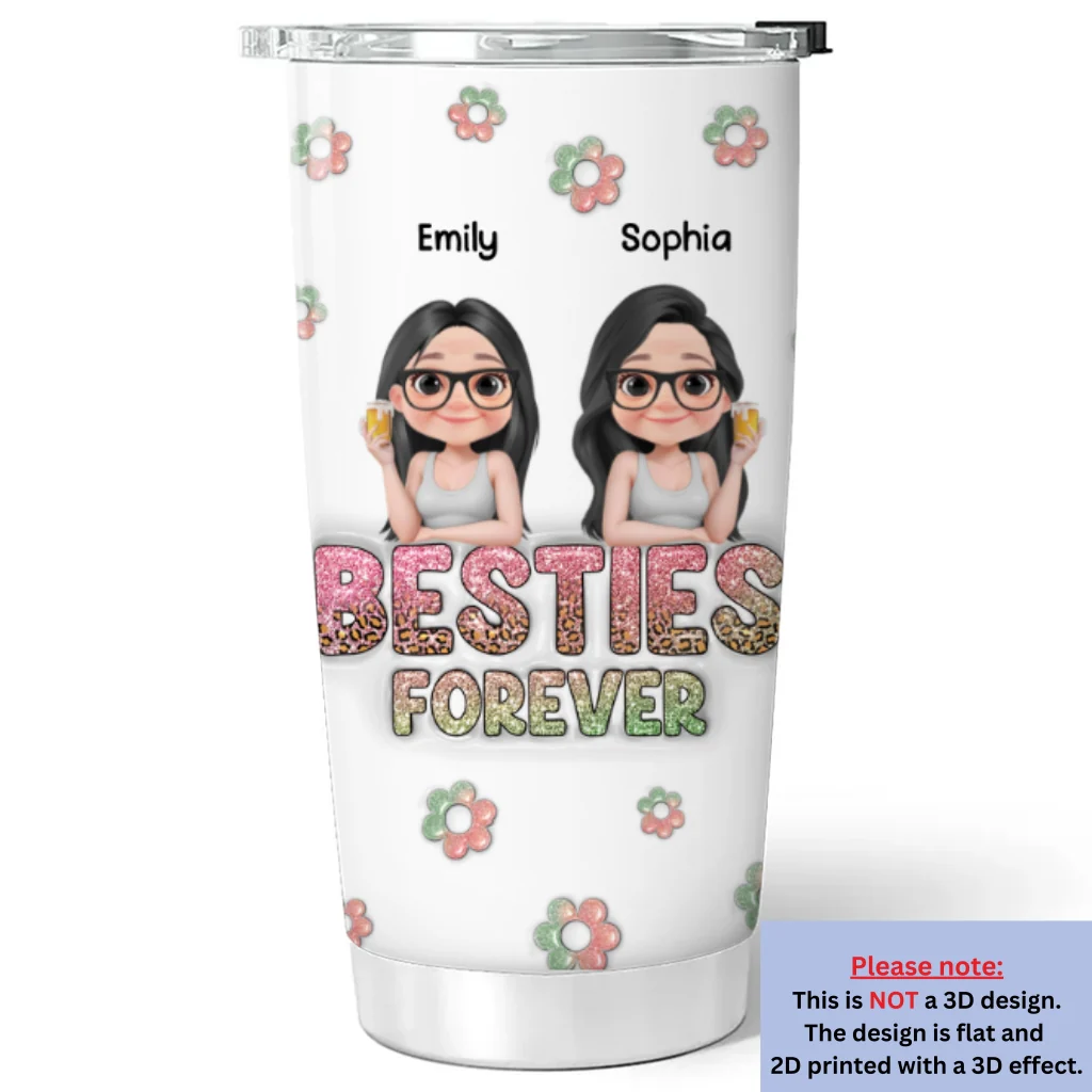 Always My Bestfriend Version 2 - Personalized Custom 3D Inflated Effect Tumbler - Image 5