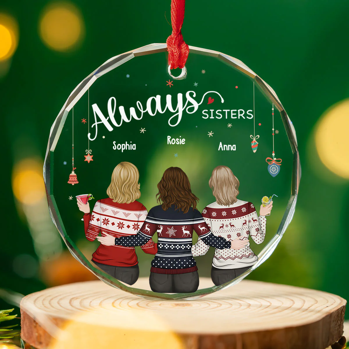 Always My Sister Forever My Friend - Personalized Custom Glass Ornament - Image 3