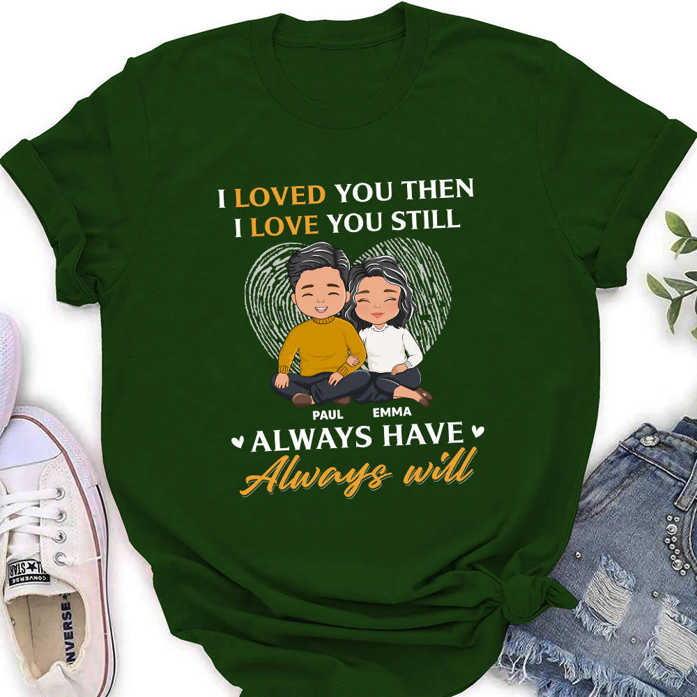 Always Will - Personalized Custom Women's T-shirt - Image 4