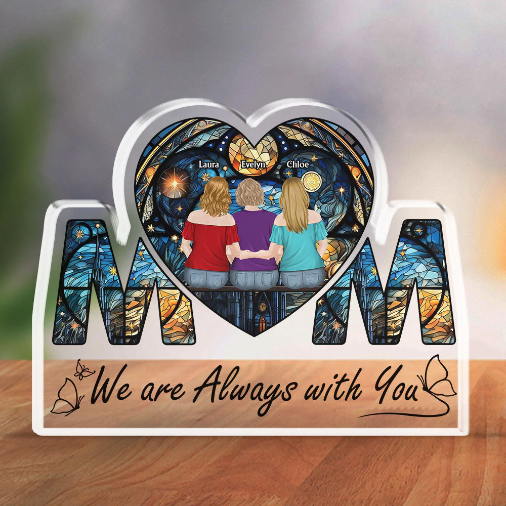 Always With You Mother Daughter - Personalized Custom Acrylic Plaque - Image 3