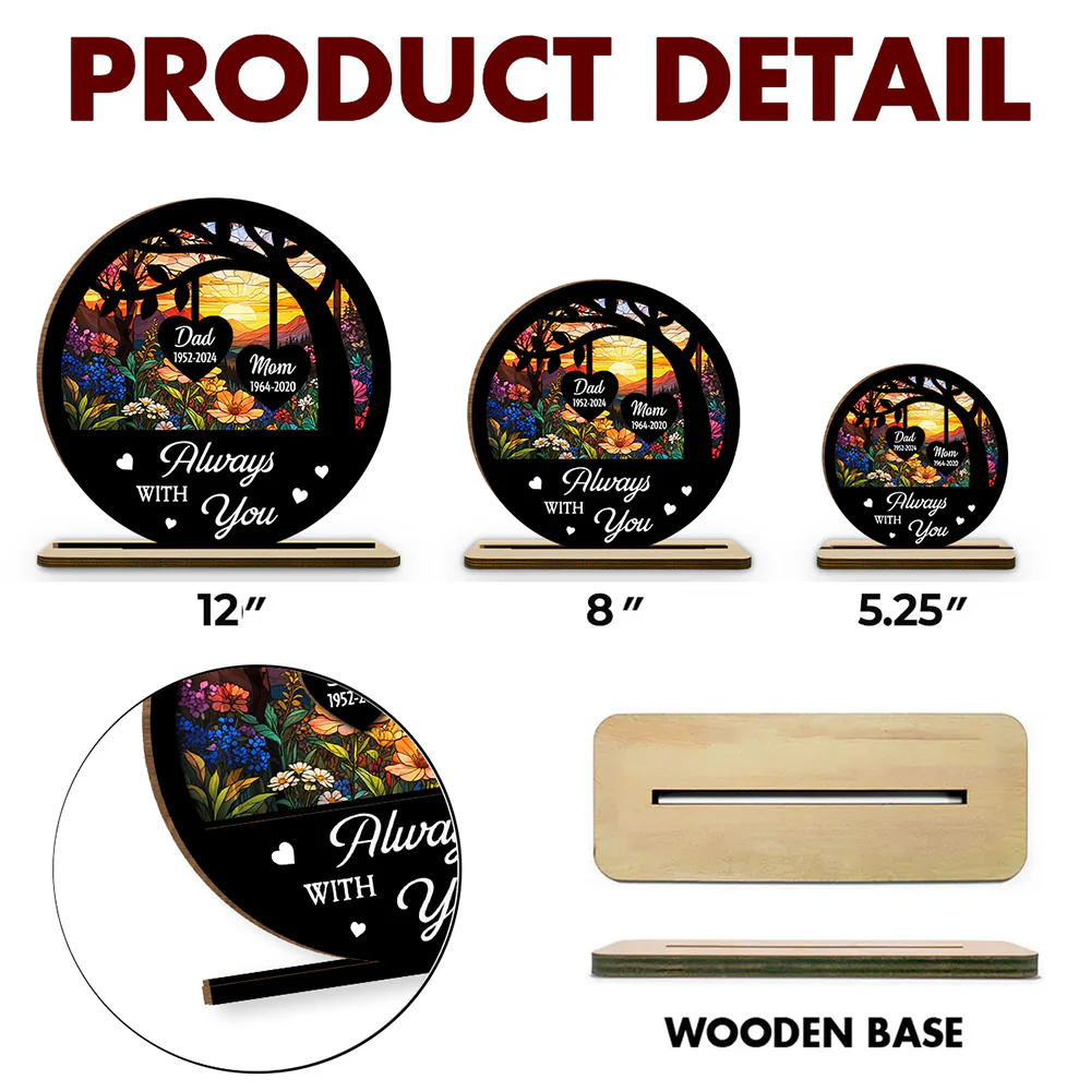Always With You - Personalized Custom 2-Layer Wood Plaque With Flat Base - Image 4