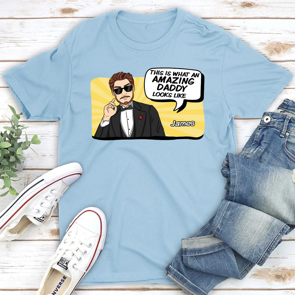 An Amazing Daddy Looks Like - Personalized Custom Shirt - Image 2