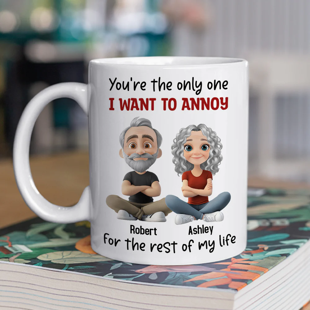 Annoy For The Rest Of My Life - Personalized Custom Coffee Mug - Image 2