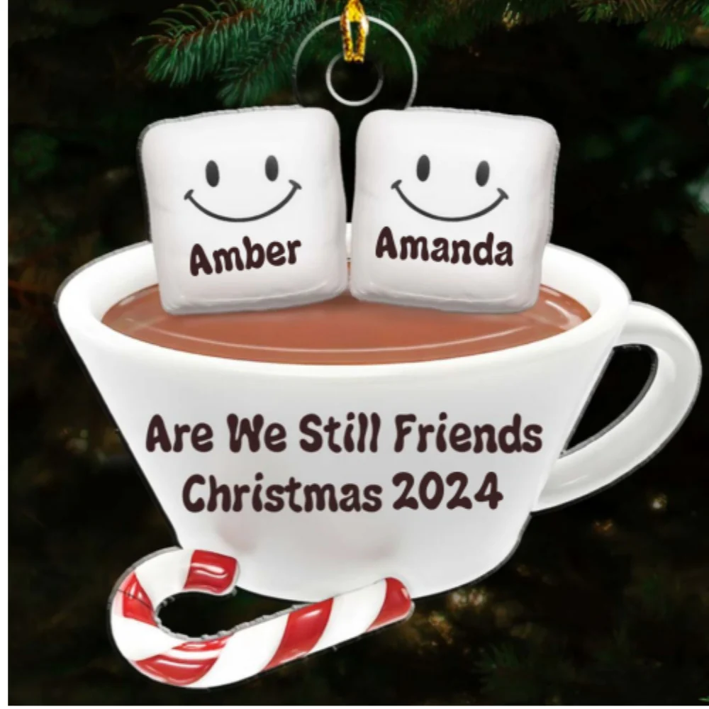 Are We Still Friends Hot CoCoa - Personalized Custom Acrylic Ornament - Image 6