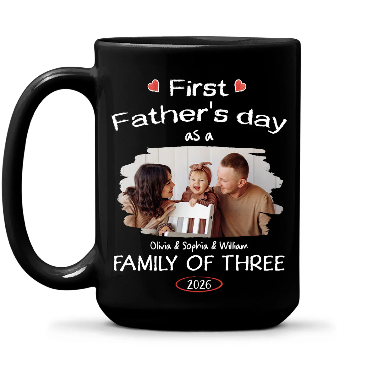 As A Family Of Three Fathers Day Photo - Personalized Custom Coffee Mug - Image 2