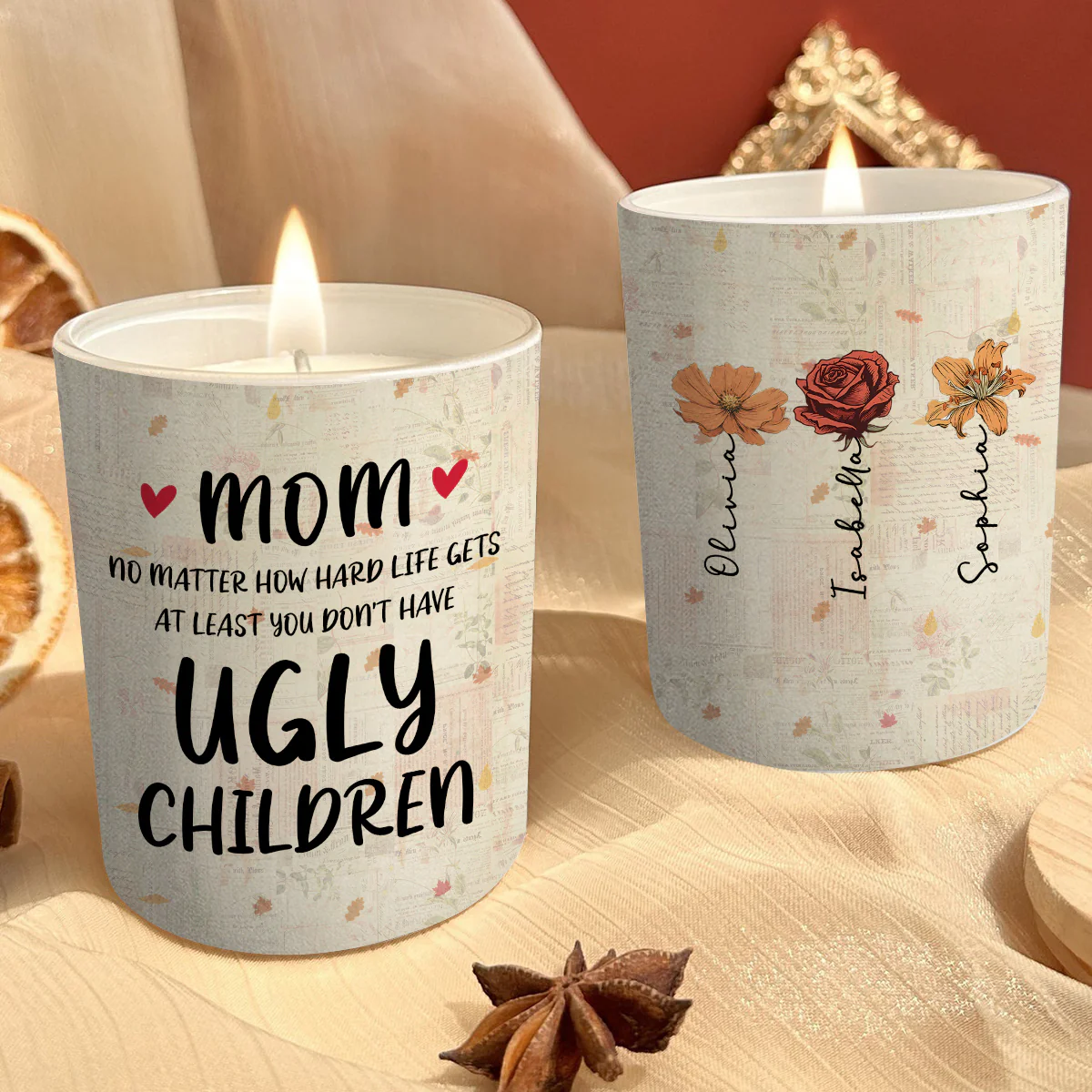 At Least You Do Not Have Ugly Children - Personalized Custom Candle - Image 2
