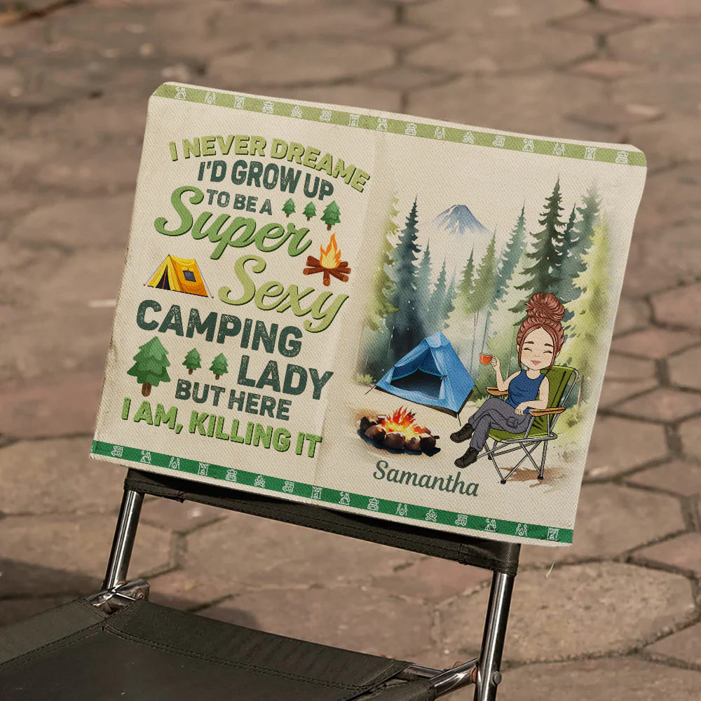 Be A Super Sexy Camping Lady - Personalized Custom Camping Chair Cover - Image 4