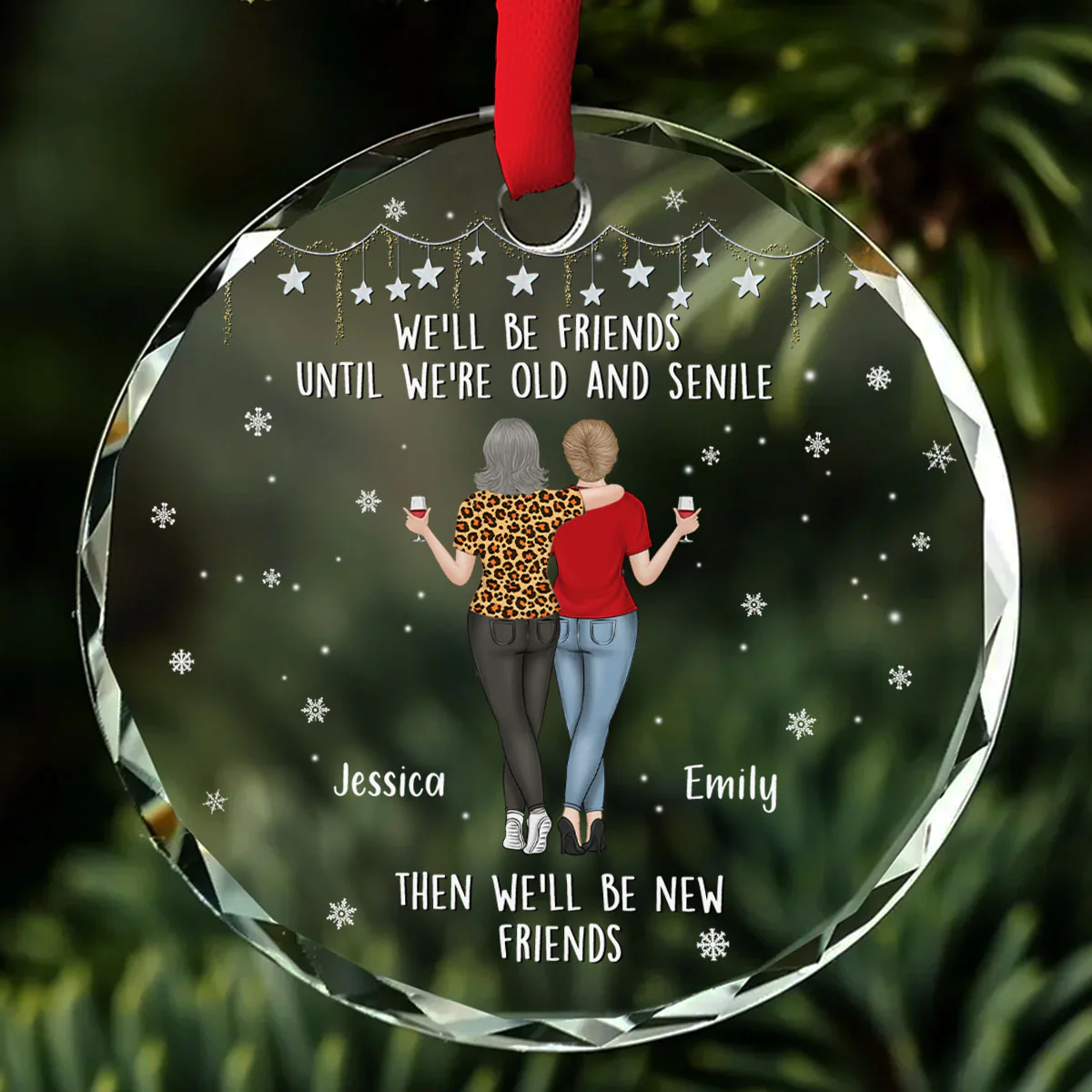 Be Friends Until We Are Old - Personalized Custom Glass Ornament