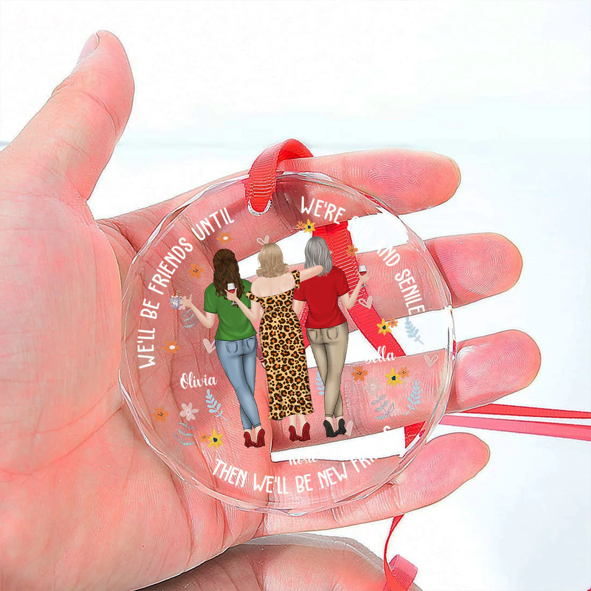 Be Friends Until We're Old And Senile - Personalized Custom Glass Ornament - Image 5