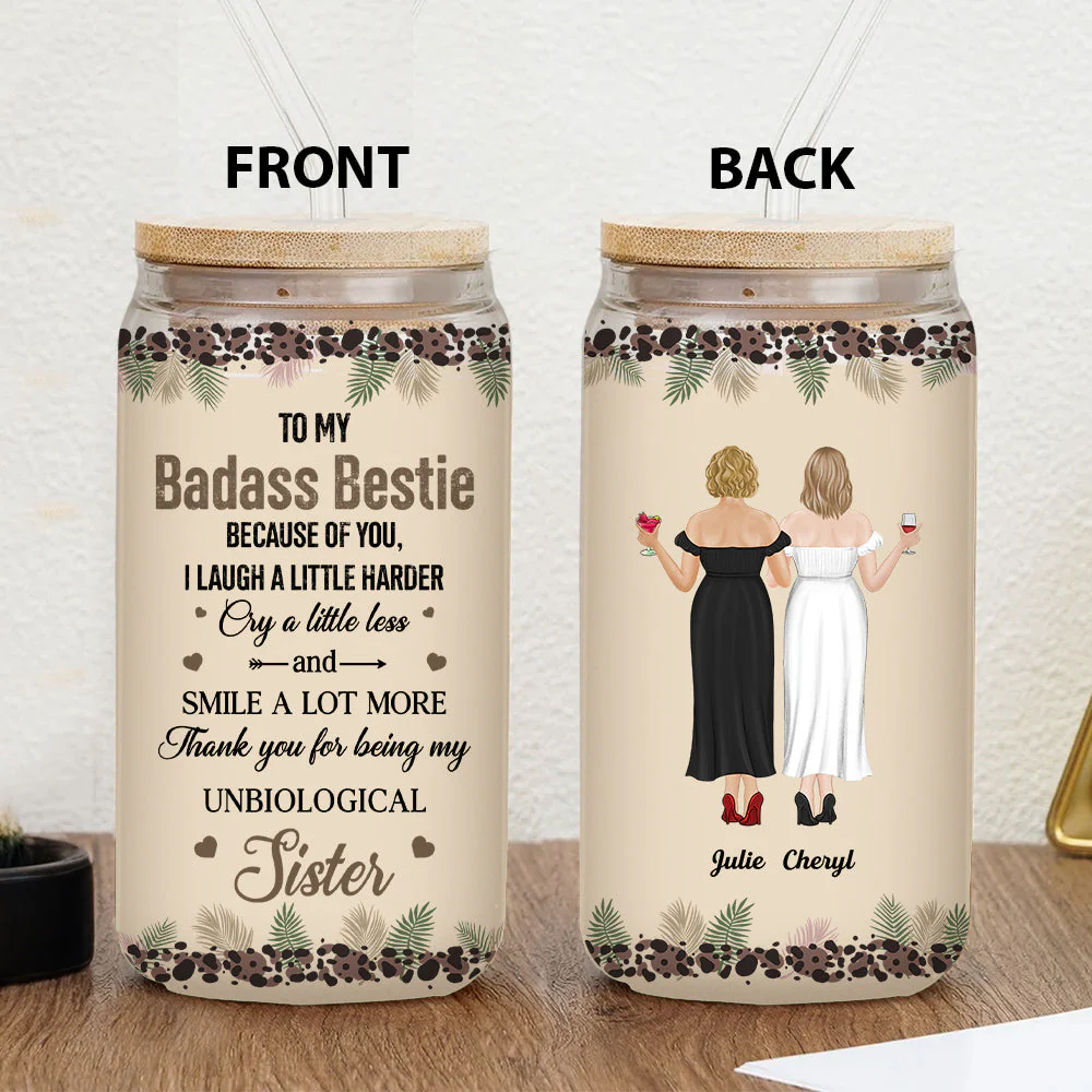 Because Of You I Laugh A Little Harder Friendship - Personalized Custom Glass Can - Image 3