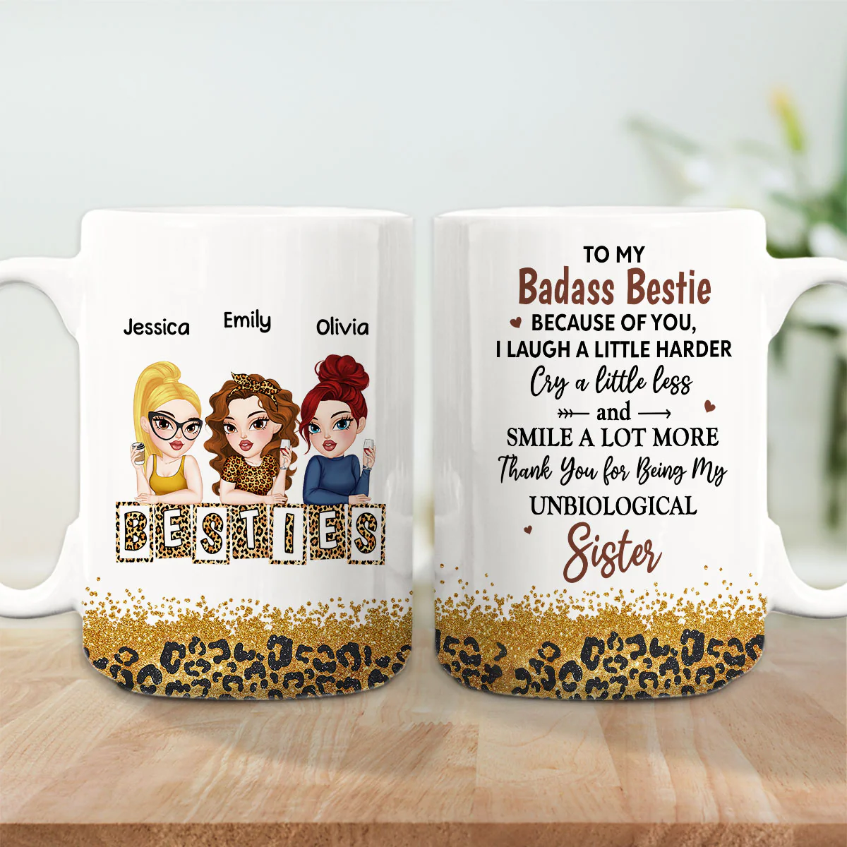 Because Of You I Laugh A Little Harder My Badass Bestie - Personalized Custom Coffee Mug - Image 9
