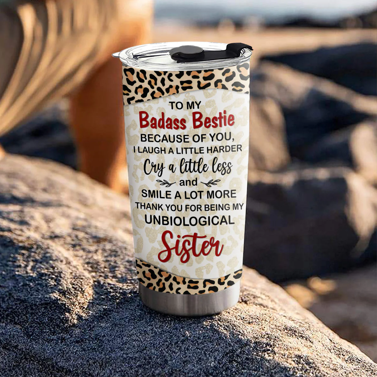 Because Of You I Laugh A Little Harder My Badass Bestie - Personalized Custom Tumbler - Image 4