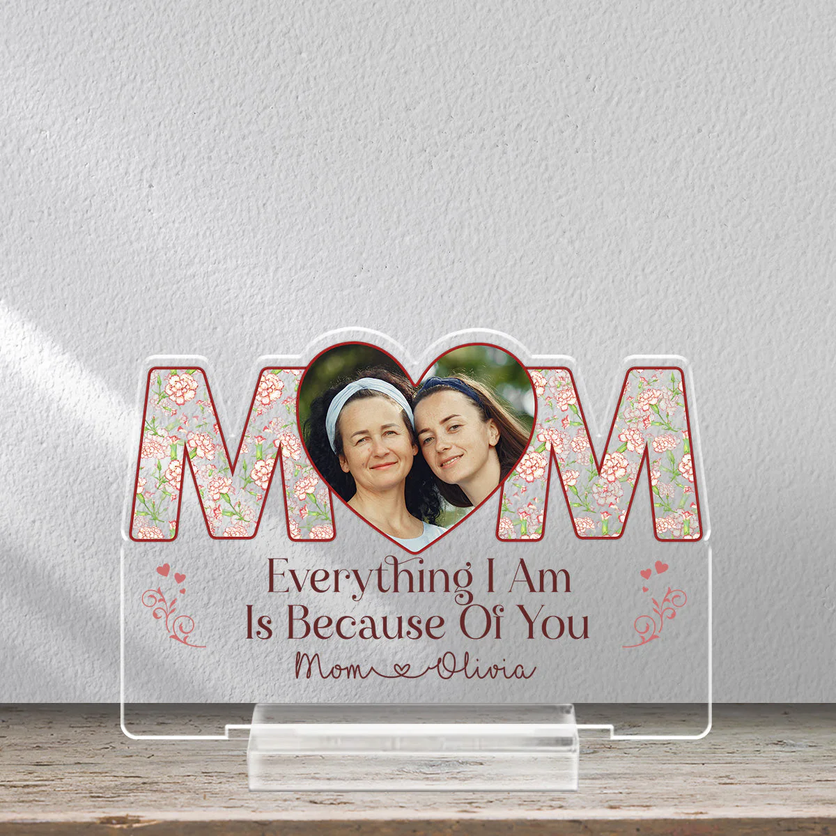 Because Of You - Personalized Custom Acrylic Plaque With Base - Image 3