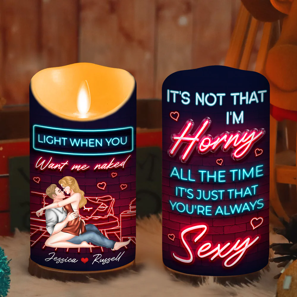 Because You Are Always Sexy - Personalized Custom LED Candle - Image 2