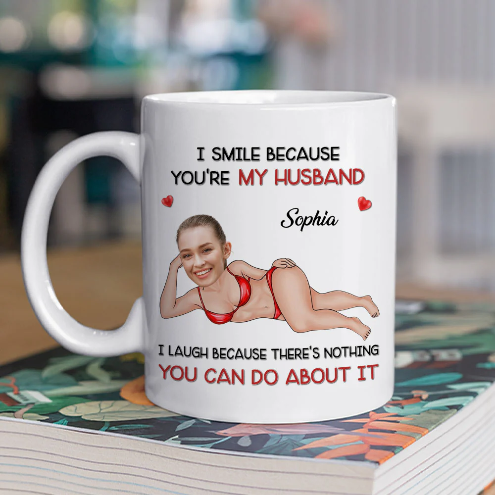 Because You Are My Husband - Personalized Custom Coffee Mug - Image 3