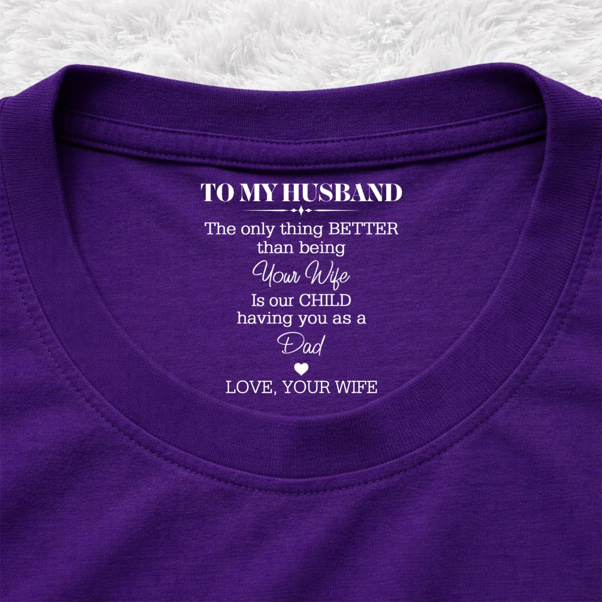 Being A Dad - Personalized Custom Inside Neck Print T-Shirt - Image 11