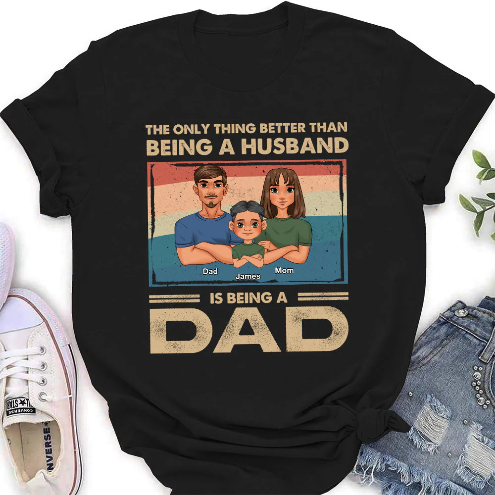 Being A Dad - Personalized Custom Shirt - Image 4