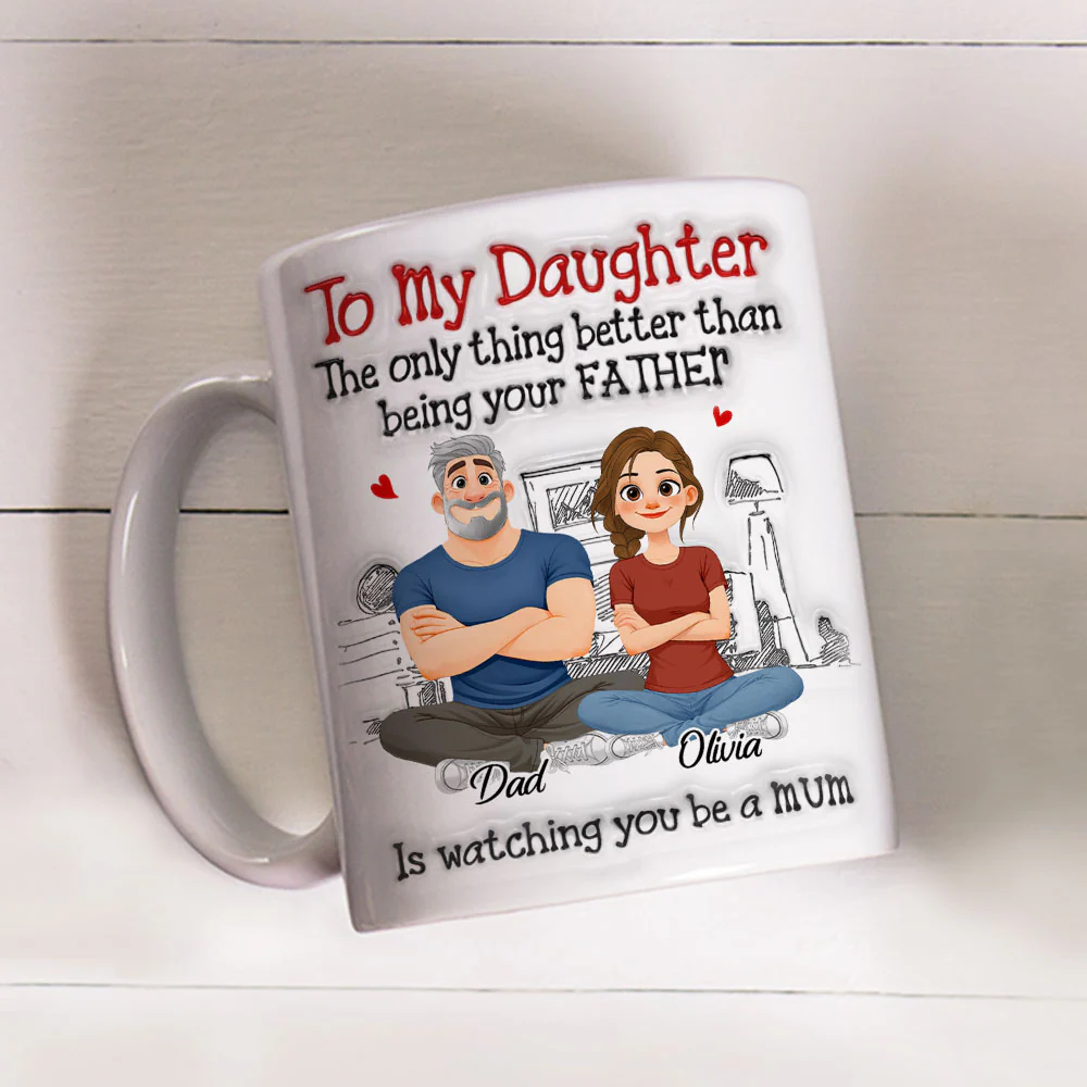 Being Your Father - Personalized Custom 3D Inflated Effect Mug - Image 4