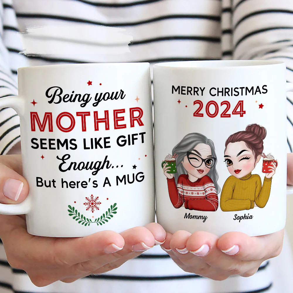 Being Your Mom Is Enough - Personalized Custom Coffee Mug - Image 3