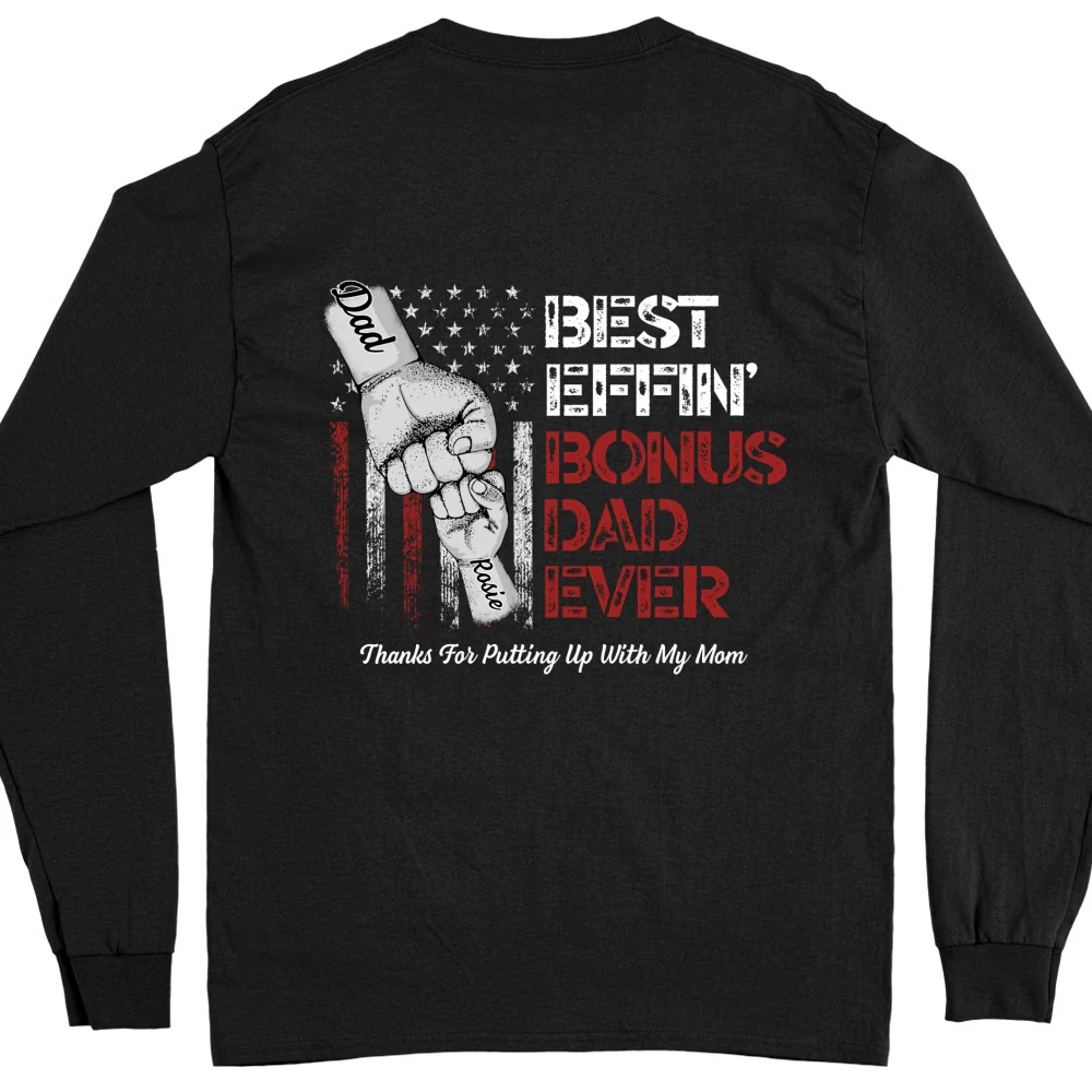 Best Bonus Dad Ever - Personalized Custom Shirt - Image 11