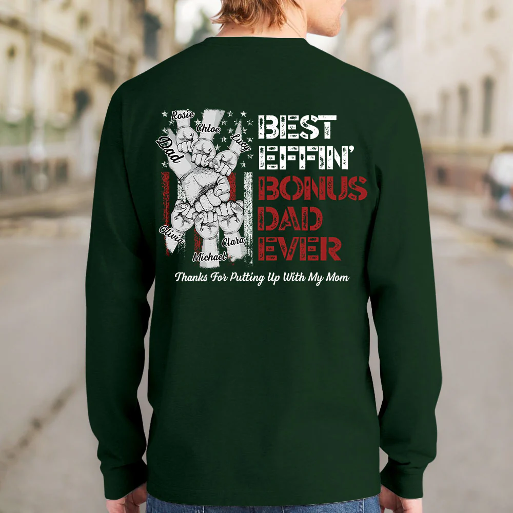 Best Bonus Dad Ever - Personalized Custom Shirt - Image 6