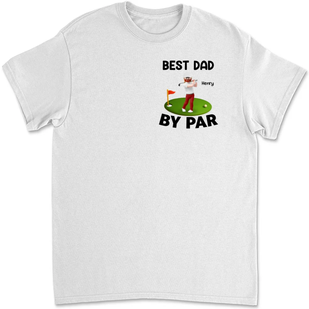 Best Dad And Kid By Par - Personalized Custom T-shirt And Onesie - Image 6