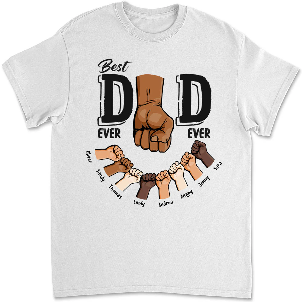 Best Dad Ever - Personalized Custom Classic T-shirt - Image 3